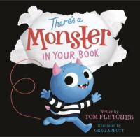 Cover image for There's a monster in your book