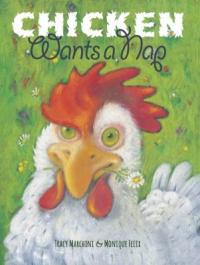 Cover image for Chicken wants a nap