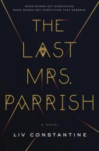 Cover image for The last Mrs. Parrish