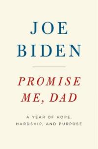 Cover image for Promise me Dad : : a year of hope, hardship, and purpose