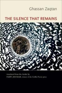 Cover image for The silence that remains : : selected poems, 1982-2003