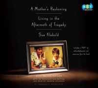 Cover image for A mother's reckoning : living in the aftermath of tragedy