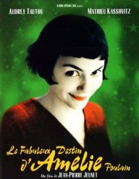 Cover image for Amélie : le fabuleux destin d'Amélie Poulai