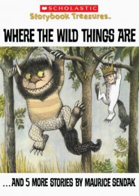 Cover image for Where the wild things are-- and 5 more stories