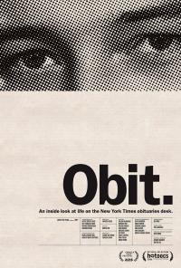 Cover image for Obit. : : an inside look at life on the New York Times obituaries desk