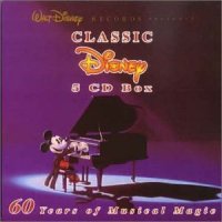 Cover image for Classic Disney. : 60 years of musical magic.