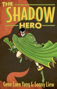 Cover image for The shadow hero