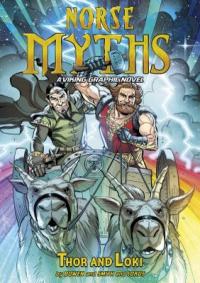 Cover image for Thor and Loki : : a Viking graphic novel