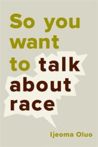 Cover image for So you want to talk about race