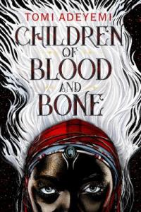 Cover image for Children of blood and bone