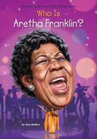 Cover image for Who is Aretha Franklin?