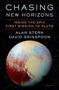 Cover image for Chasing New Horizons : : inside the epic first mission to Pluto