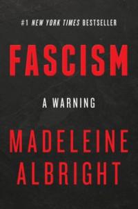 Cover image for Fascism : : a warning