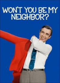 Cover image for Won't you be my neighbor?