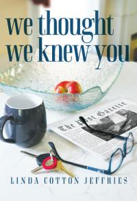 Cover image for We thought we knew you