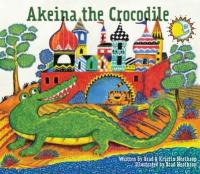 Cover image for Akeina the crocodile