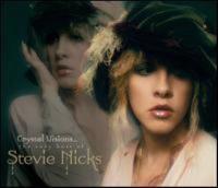 Cover image for Crystal visions : the very best of Stevie Nicks.