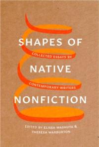 Cover image for Shapes of Native nonfiction : : collected essays by contemporary writers