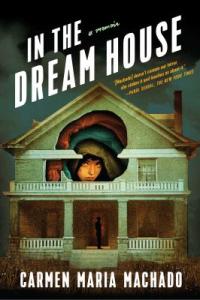 Cover image for In the dream house : : a memoir