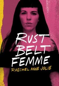 Cover image for Rust belt femme