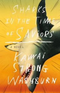 Cover image for Sharks in the time of saviors