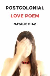 Cover image for Postcolonial love poem