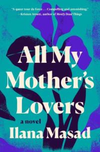 Cover image for All my mother's lovers