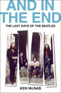 Cover image for And in the end : : the last days of the Beatles