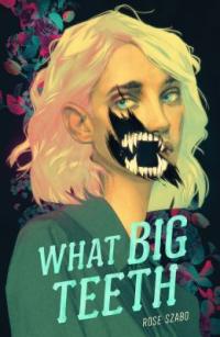 Cover image for What big teeth