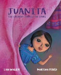 Cover image for Juanita : : the girl who counted the stars