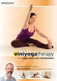 Cover image for Viniyoga therapy for the upper back, neck and shoulders