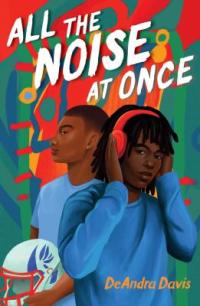 Cover image for All the noise at once