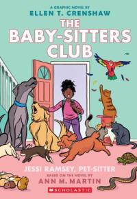 Cover image for The Baby-sitters Club 18: Jessi Ramsey, Pet-sitter