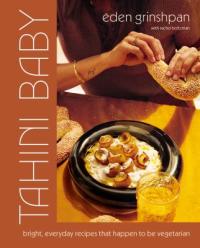 Cover image for Tahini baby : : bright, everyday recipes that happen to be vegetarian