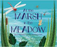 Cover image for At the Marsh in the Meadow