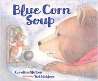 Cover image for Blue Corn Soup