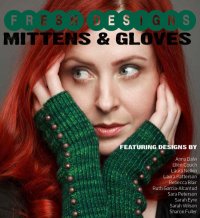 Cover image for Fresh Designs Mittens & Gloves