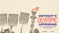 Cover image for Detroit's Olympic Uprising