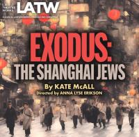 Cover image for Exodus: The Shanghai Jews