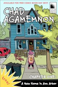 Cover image for Chad Agamemnon: a new home in Ann Arbor