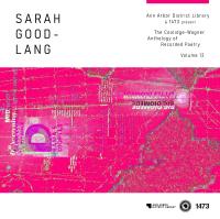 Cover image for The Coolidge-Wagner Anthology of Recorded Poetry Volume 12: Sarah Good-Lang